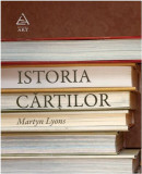 Istoria cartilor | Martyn Lyons