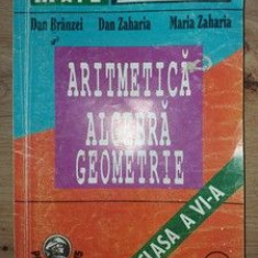 Aritmetica clasa a 6-a: Algebra. Geometrie- Dan Branzei, Dan Zaharia