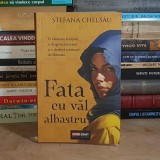 STEFANA CHELSAU - FATA CU VAL ALBASTRU , 2023 *