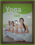 Yoga pentru Toti, Barbara Klein, Paperback, 144 pagini, Carte Spiritualitate Ezoterism, Second Hand