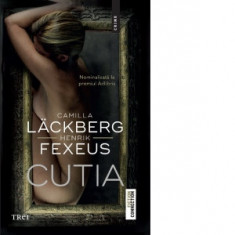 Cutia - Camilla Lackberg, Henrik Fexeus, Carmen Vioreanu