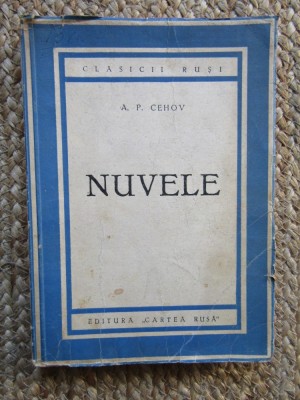 NUVELE de A.P. CEHOV , 1950 foto