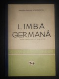 Dolores Elena Foamete - Limba Germana. Manual pentru anii III si IV de studiu, 1989, Clasa 12, Didactica si Pedagogica