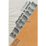 Structura si sensul culturii (Contributii la istoria ideilor contemporane) - 1980 - C. I. Gulian (AC117)