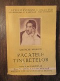 PACATELE TINERETILOR - CONSTANTIN NEGRUZZI