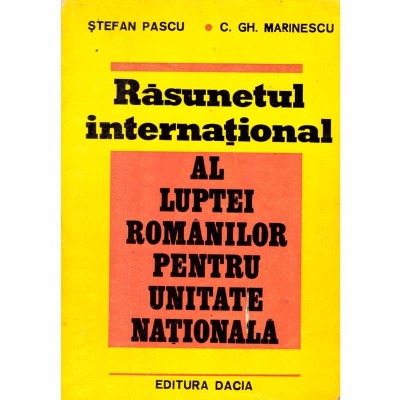 Stefan Pascu, C. Gh. Marinescu - Rasunetul international al luptei foto