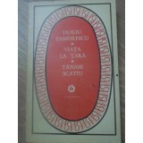 VIATA LA TARA. TANASE SCATIU-DUILIU ZAMFIRESCU-255426