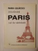 Maria Golăescu - Adevăratul Paris, cel de altădată