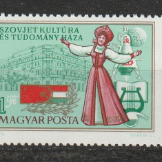 Ungaria 1976 - A 2-a Aniversare a Casei Stiintei si Culturii Sovietice 1v MNH