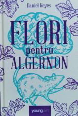 Flori Pentru Algernon - Daniel Keyes ,559504 foto