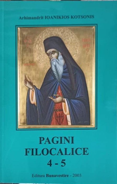 PAGINI FILOCALICE 4-5-ARHIMANDRIT IOANIKIOS KOTSONIS-216354