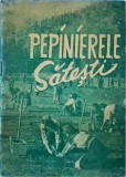 Pepinierele satesti