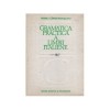 M. C&acirc;rstea-Romașcanu - Gramatica practică a limbii italiene