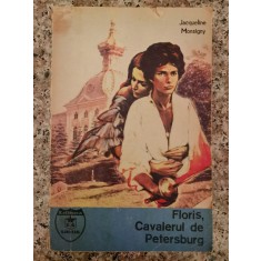 Floris, Cavalerul De Petersburg - J. Monsigny , A267