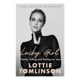 Lucky Girl Family, Falling and Finding My Way