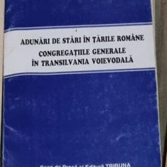 Gheorghe Bichicean - Adunari de stari in tarile romane. Congregatiile generale in Transilvania voievodala