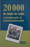 20.000 de Nume de Copii, Romanesti si Internationale - Bruce Lansky - Carte