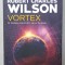 VORTEX , AL TREILEA VOLUM DIN SERIA &#039; TURBION &#039; de ROBERT CHARLES , 2018