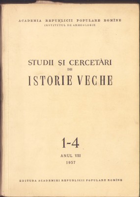 HST C1476 Studii și cercetări de istorie veche 1-4/1957 foto