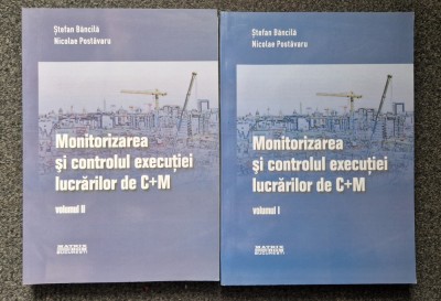 MONITORIZAREA SI CONTROLUL EXECUTIEI LUCRARILOR DE C+M - Bancila, Postavaru foto