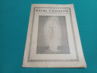 REVISTA RAIUL COPIILOR NR. 5 1948 * 32 foto