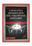 Caracatita Mondialista - Adevaratul Antichrist, Sam Izdat, 2010, Politica, Stare Buna