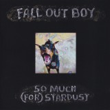 Fall Out Boy So Much For Stardust (cd)