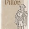 Francois Villon - Balade (traducere Dan Botta)