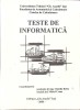 Teste Informatica: Claudia Botez, Mitica Craus - Gh. Asachi Iasi, 2004, 264 pagini