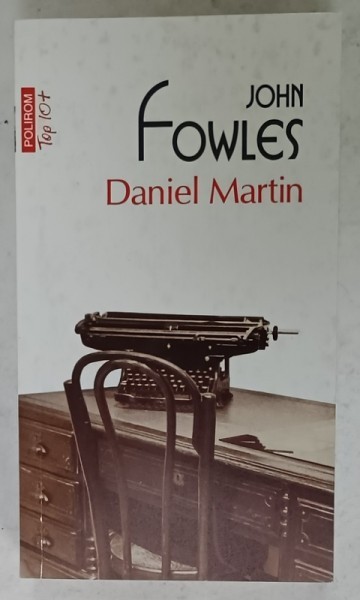 DANIEL MARTIN de JOHN FOWLES , 2020 , COPERTA BROSATA