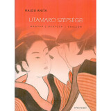 Utamaro sz&eacute;ps&eacute;gei - Hajdu Anita
