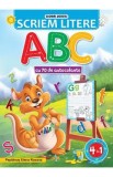 Scriem litere. ABC cu 70 de autocolante - Elena Roxana Peptanus