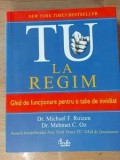 Tu la regim!- Michael F. Roizen, Mehmet C. Oz