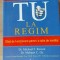 Tu la regim!- Michael F. Roizen, Mehmet C. Oz