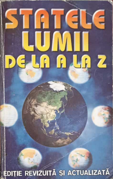STATELE LUMII DE LA A LA Z-I. ANDREI, A. ERIKOS, C. TUDOR
