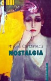 Nostalgia - 2003 - Mircea Cartarescu (BD67)