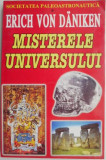 Misterele Universului - Erich von Daniken - Carte Beletristica
