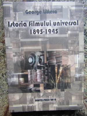 George Littera - Istoria filmului universal 1895 - 1945 foto