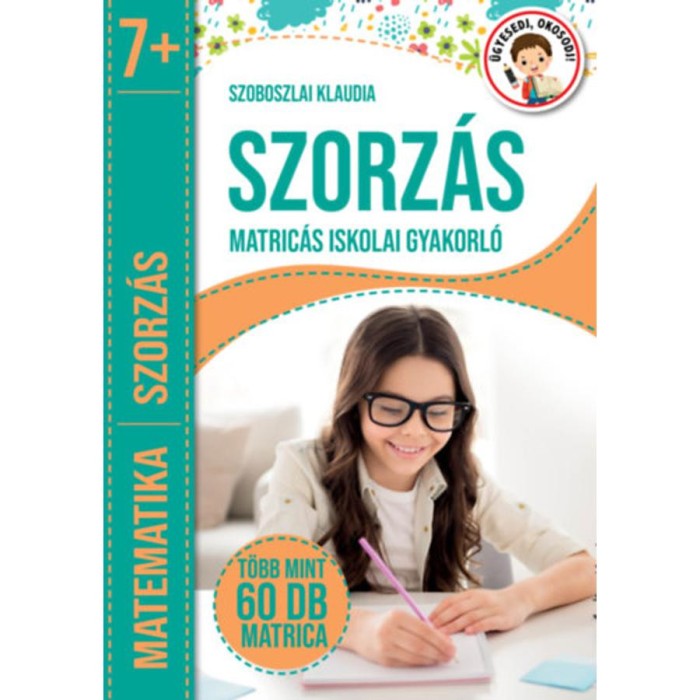 Szorz&aacute;s - Matric&aacute;s iskolai gyakorl&oacute; - Szoboszlai Klaudia