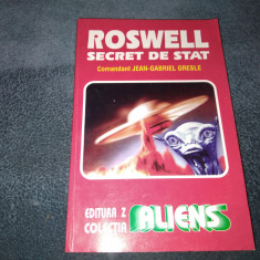 JEAN GABRIEL GRESLE - ROSWELL SECRET DE STAT