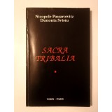 Nicopole Passarowitz; Dunonia Svistu - Sacra tribalia: Vidin - Paris