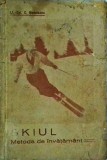 C. Medeleanu - Skiul. Metoda de invatamant (1942)