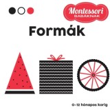 Form&aacute;k - Montessori bab&aacute;knak - Maria Montessori