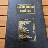 CHIRURGIE PLASTICA SI REPARATORIE- CRISTIAN V.DRAGOMIR vol.I
