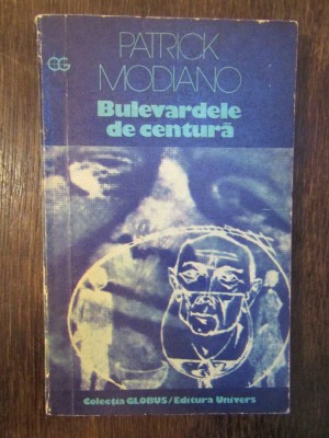 Patrick Modiano-Bulevardele de centura foto