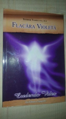 Flacara violeta- Teodor Vasile foto