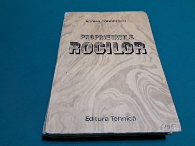 PROPRIETĂȚILE ROCILOR / ADRIAN TODORESCU / 1984 * foto