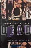 Officially Dead - Richard Prescott (Beginner Level)