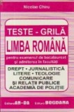 Teste grila de limba romana pentru examenul de bacalaureat si admiterea in facultati