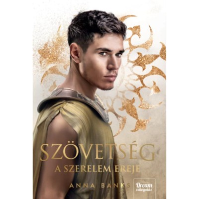 Sz&amp;ouml;vets&amp;eacute;g - A szerelem ereje - Anna Banks foto